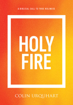 Holy Fire - Colin Urquhart